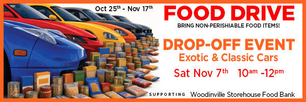 Food Drive Drop Off Event - Nov 7 10-12 - Exotic & Classic Cars - Non-perishable goods accepted for the Woodinville Storehouse